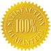 100% satisfaction guaranteed